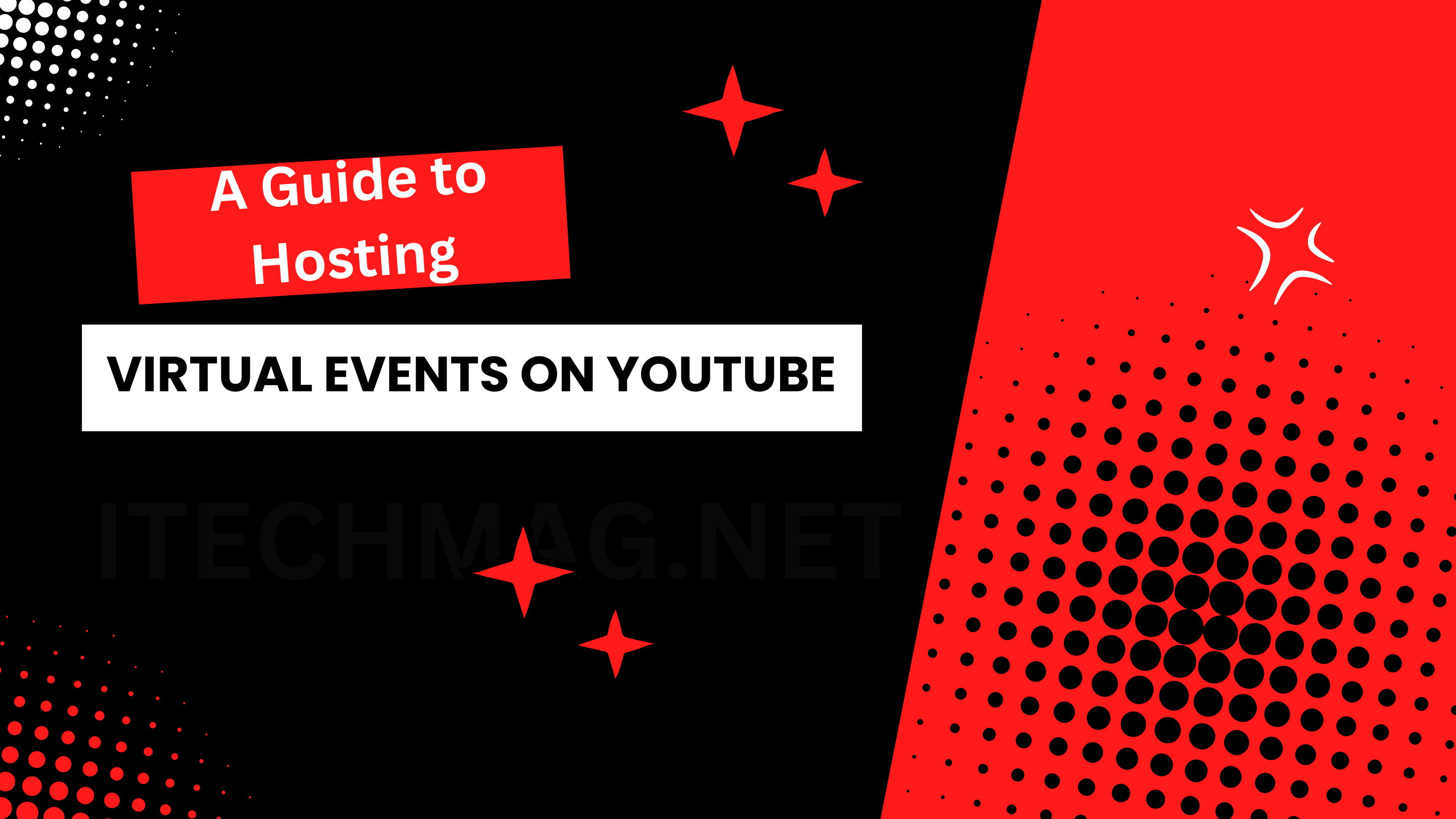 A Guide to Hosting Virtual Events on YouTube