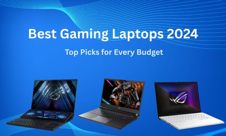 Best Gaming Laptops 2024